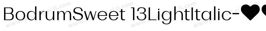BodrumSweet 13LightItalic字体转换